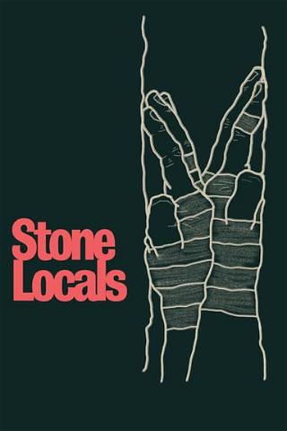 Stone Locals poster
