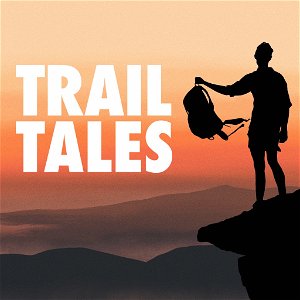 Trail Tales - Thru-Hiking & Backpacking poster