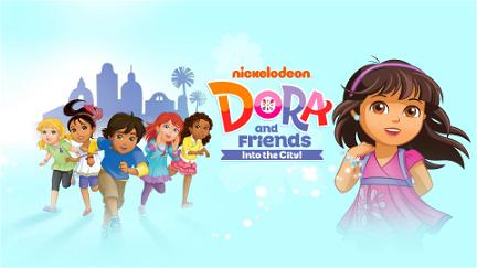 Dora and Friends: Into the City! poster