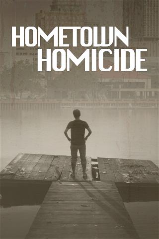 Hometown Homicide poster