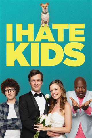 We Hate Kids poster