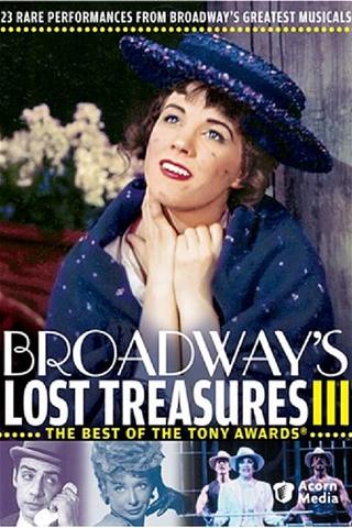 Broadway's Lost Treasures III: The Best of The Tony Awards poster