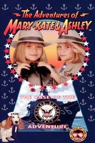 The Adventures of Mary-Kate & Ashley: The Case of the United States Navy Adventure poster