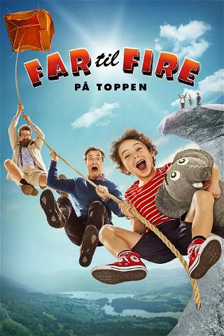 Father of Four: At The Top poster