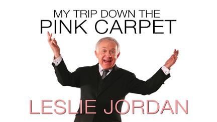 Leslie Jordan – My Trip down the pink Carpet poster