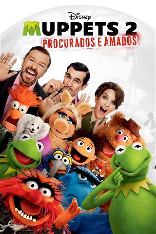 Muppets 2: Procurados e Amados poster