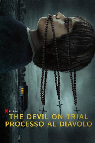 The Devil on Trial - Processo al diavolo poster