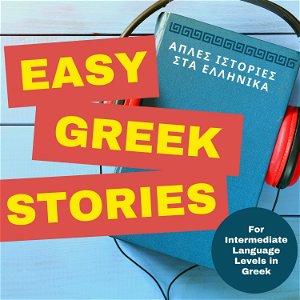 Easy Greek Stories - Intermediate Greek Language Level poster