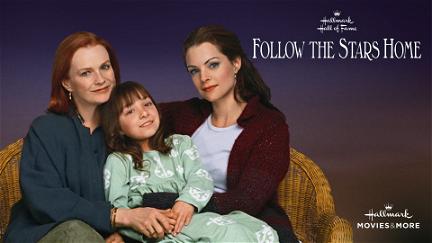 Follow the Stars Home poster