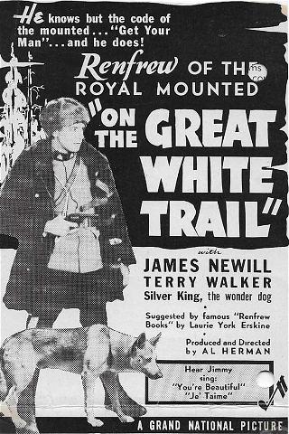 On the Great White Trail poster