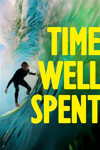Time Well Spent poster