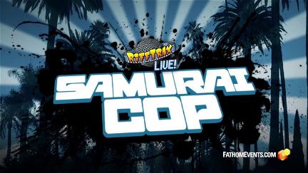 Rifftrax Live: Samurai Cop poster