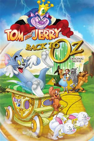 Tom en Jerry: Terug naar Oz poster