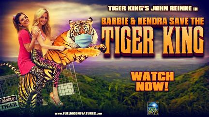 Barbie & Kendra Save the Tiger King poster