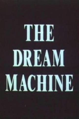 The Dream Machine poster
