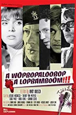 A Wopbopaloobop A Lopbamboom poster