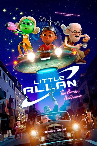 Little Allan - The Human Antenna poster