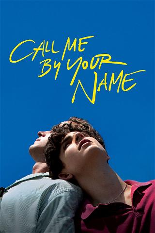 Call Me by Your Name poster
