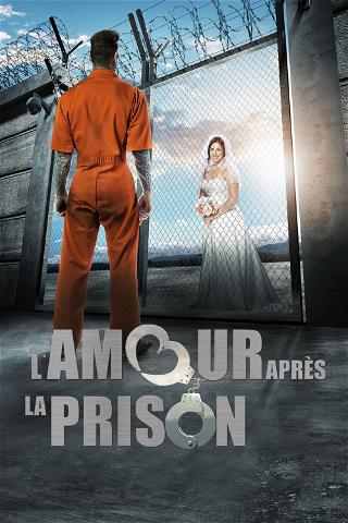 L'amour après la prison poster