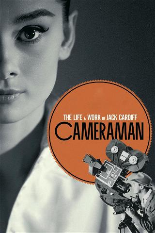 Cameraman : The Life and Work of Jack Cardiff poster