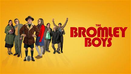 The Bromley  Boys poster