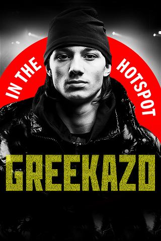 Greekazo: In the hotspot poster