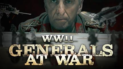 WWII Generals at War poster