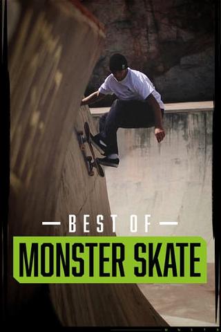 Best of Monster Skate poster