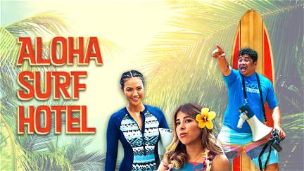 Aloha Surf Hotel poster