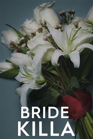 Bride Killa poster
