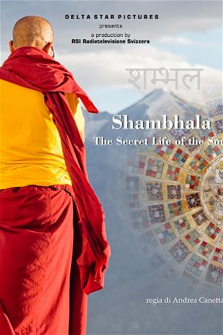 Shambhala, The Secret Life of the Soul poster
