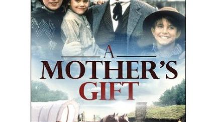 A Mother's Gift poster