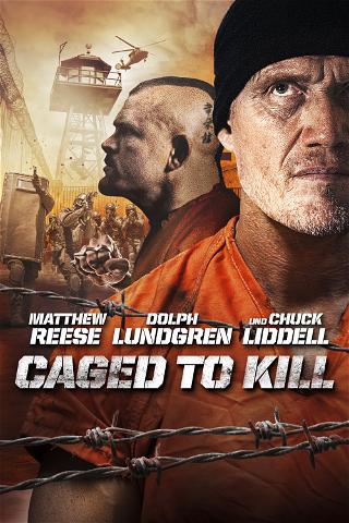Caged to Kill poster