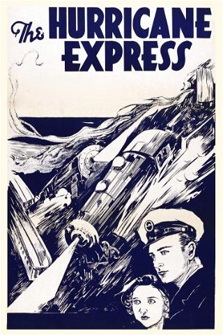 The Hurricane Express poster