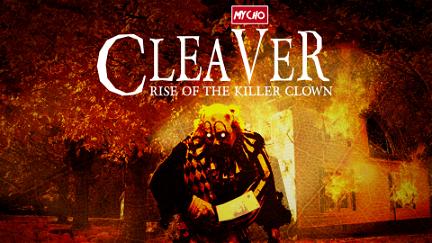 Cleaver: Rise of the Killer Clown poster