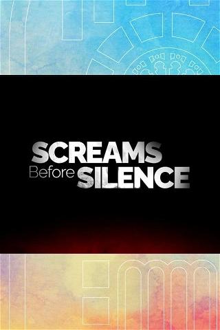 Screams Before Silence poster