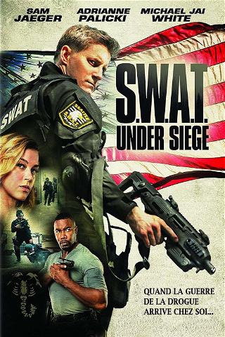 S.W.A.T. : Under Siege poster