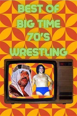 Best of 1970's Big Time Wrestling (Vol. 2) poster