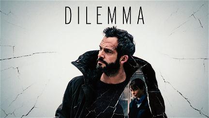 Dilemma poster