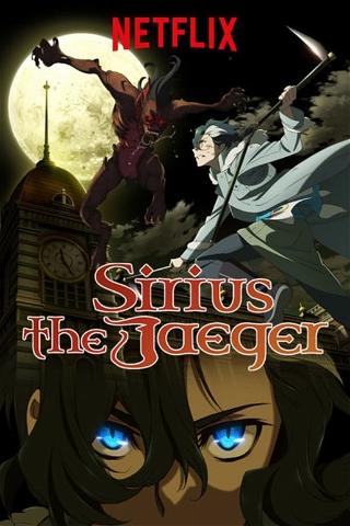 Tenrou: Sirius the Jaeger poster