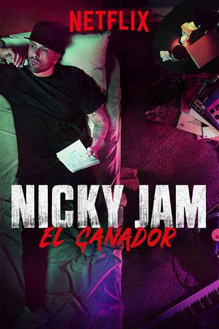 Nicky Jam: Le Gagnant poster