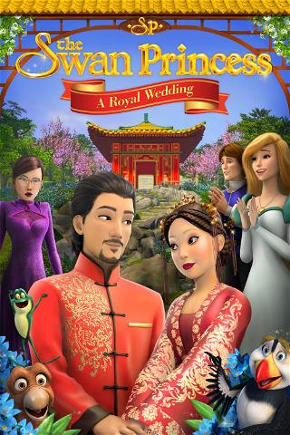 De Zwanenprinses: Een Koninklijke Bruiloft poster