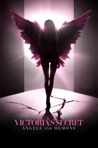 Victoria's Secret: Angels and Demons poster