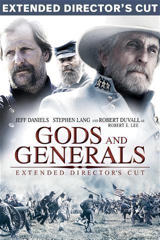 Gods and Generals (Extended Director's Cut) poster