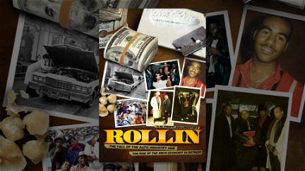 Rollin: The Decline of the Auto Industry and Rise of the Drug Economy in Detroit poster