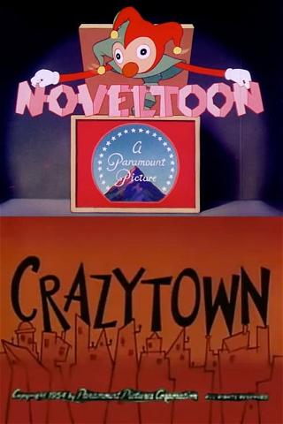 Crazy Town poster