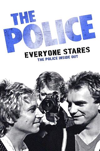 The Police - Everyone Stares poster