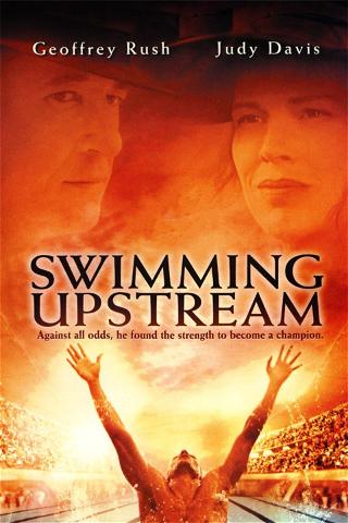 Swimming Upstream poster