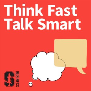 Think Fast, Talk Smart: Communication Techniques poster