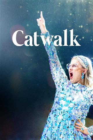 Catwalk – från Glada Hudik till New York poster